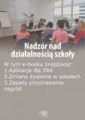 Nadzór nad działalnością szkoły, wydanie maj-czerwiec 2016 r.