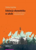 Edukacja obywatelska. Krytyczna analiza dyskursu podręczników szkolnych