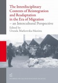 The Interdisciplinary Contexts of Reintegration and Readaptation in the Era of Migration - an Intercultural Perspective