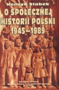 O społecznej historii Polski 1945-1989