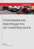 Stosowanie kas rejestrujących od 1 kwietnia 2013 r.