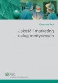 Jakość i marketing usług medycznych