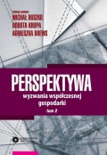 Perspektywa. Wyzwania współczesnej gospodarki. Tom 2