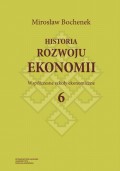 Historia rozwoju ekonomii, t. 6: Współczesne szkoły ekonomiczne