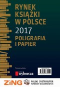 Rynek książki w Polsce 2017. Poligrafia i Papier