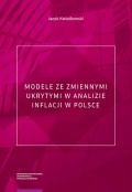 Modele ze zmiennymi ukrytymi w analizie inflacji w Polsce