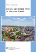 Geneza aglomeracji miast na obszarze Polski