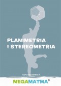 Matematyka-Planimetria, stereometria wg MegaMatma.