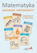 Matematyka. Kalendarz szóstoklasisty