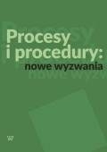 Procesy i procedury: nowe wyzwania