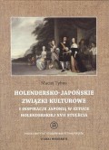 Holendersko-japońskie związki kulturowe i inspiracje Japonią w sztuce holenderskiej XVII stulecia
