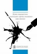 Nowe perspektywy w nauczaniu języka polskiego jako obcego I