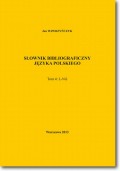 Słownik bibliograficzny języka polskiego Tom 4 (L-Nić)