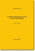 Słownik bibliograficzny języka polskiego Tom 9  (T-Wyf)