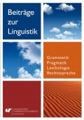 Beiträge zur Linguistik. Grammatik – Pragmatik – Lexikologie – Rechtssprache