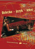 Dziecko – język – tekst