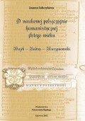 O naukowej polszczyźnie humanistycznej złotego wieku