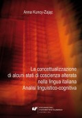 La concettualizzazione di alcuni stati di coscienza alterata nella lingua italiana