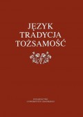 Język – tradycja – tożsamość