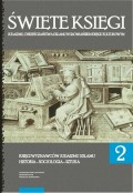 Święte księgi judaizmu, chrześcijaństwa i islamu w słowiańskim kręgu kulturowym. Prace dedykowane Profesorowi Czesławowi Łapiczowi. Tom 2: Księgi wyznawców judaizmu i islamu. Historia - Socjologia - Sztuka