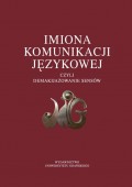 Imiona komunikacji językowej czyli demakijażowanie sensów