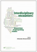 Interdisciplinary encounters: Dimensions of interpreting studies