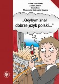 "Gdybym znał dobrze język polski..."