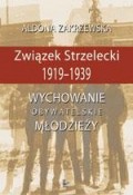 Związek Strzelecki 1919-1939