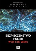 Bezpieczeństwo Polski w XX i XXI wieku