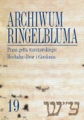 Archiwum Ringelbluma. Konspiracyjne Archiwum Getta Warszawy. Tom 19, Prasa getta warszawskiego: Hech