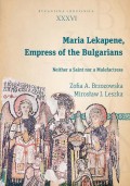Maria Lekapene Empress of the Bulgarians