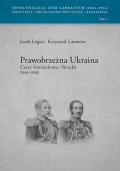 Prawobrzeżna Ukraina Czasy Annienkowa i Bezaka (1864-1868)