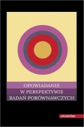 Opowiadanie w perspektywie badań porównawczych