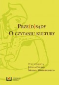 Prze(d)sądy. O czytaniu kultury