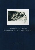 Do ostatniego lokaja... W kręgu rodziny i znajomych