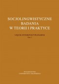 Socjolingwistyczne badania w teorii i praktyce