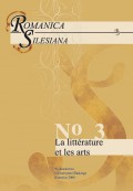 Romanica Silesiana. No 3: La littérature et les arts