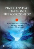 Przekleństwo i harmonia nieskończonego