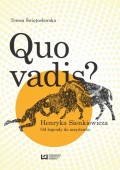 Quo vadis? Henryka Sienkiewicza