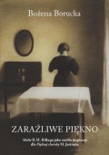 Zaraźliwe piękno