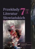 „Przekłady Literatur Słowiańskich” 2016. T. 7. Cz. 2