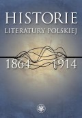 Historie literatury polskiej 1864-1914