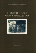 Günter Grass. Werk und Rezeption