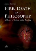 Fire Death and Philosophy