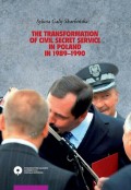 The transformation of civil secret service in Poland in 1989-1990