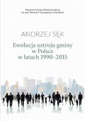 Ewolucja ustroju gminy w Polsce w latach 1990-2015