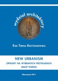 New urbanism Opisany na przykładzie miast-osiedli