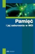 Pamięć i jej zaburzenia w MCI