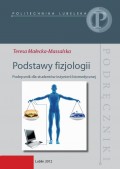 Podstawy fizjologii. Podręcznik dla studentów inżynierii biomedycznej