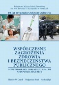 Współczesne zagrożenia zdrowia i bezpieczeństwa publicznego